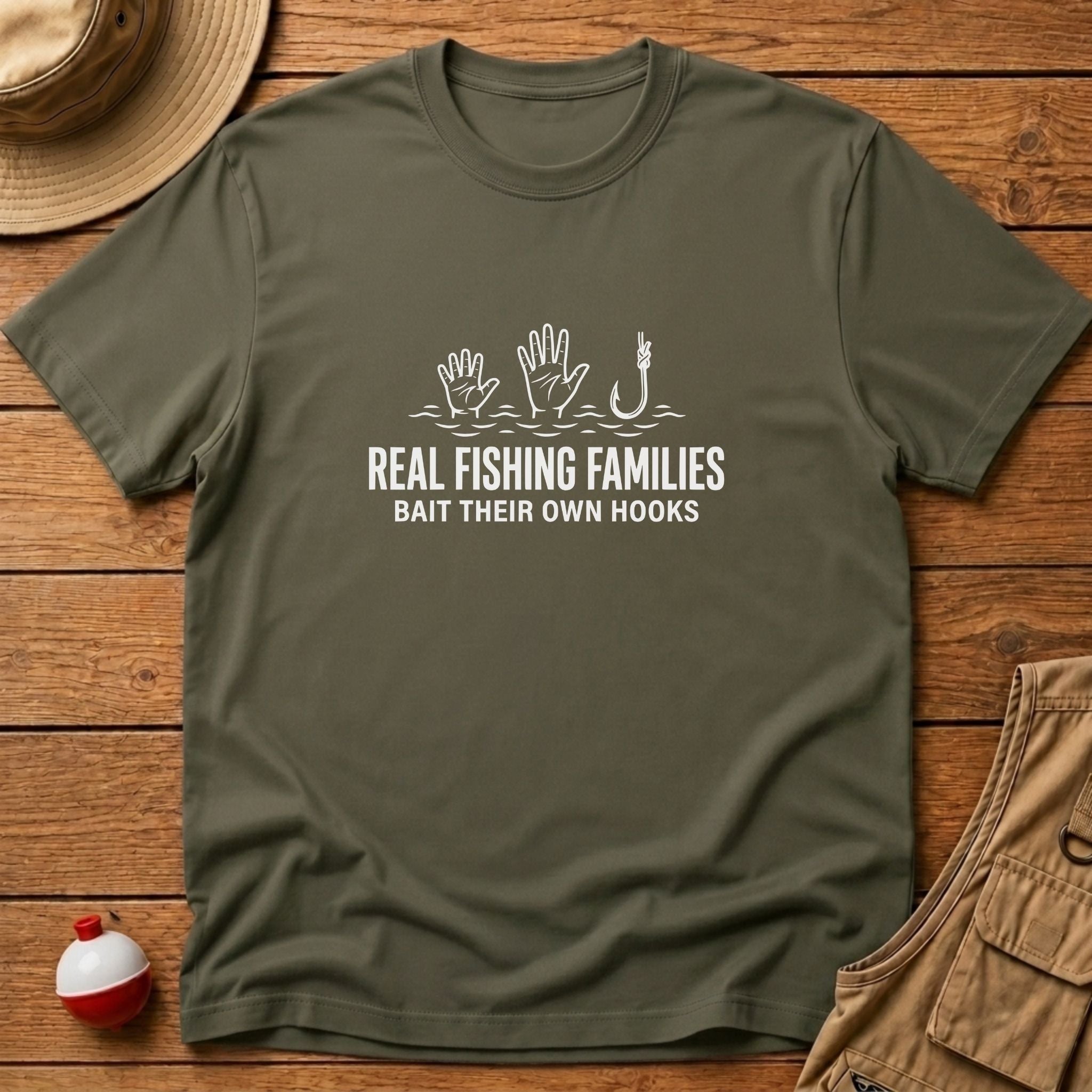 Families Bait Own Hook T-Shirt