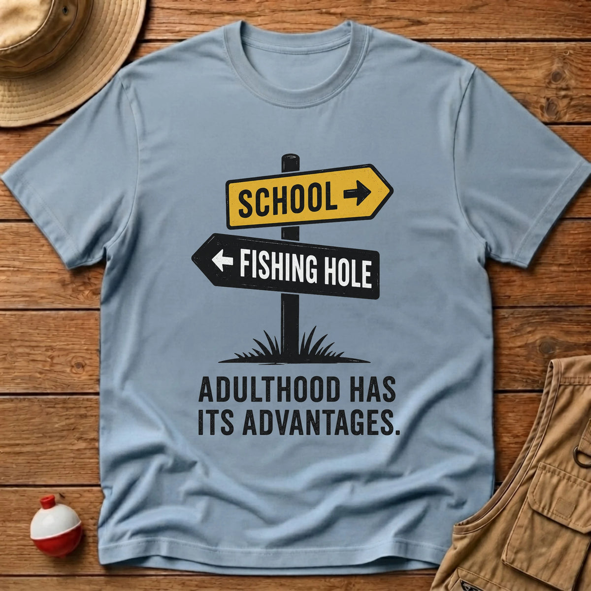 Adulthood Advantages T-Shirt - Floating Bobber