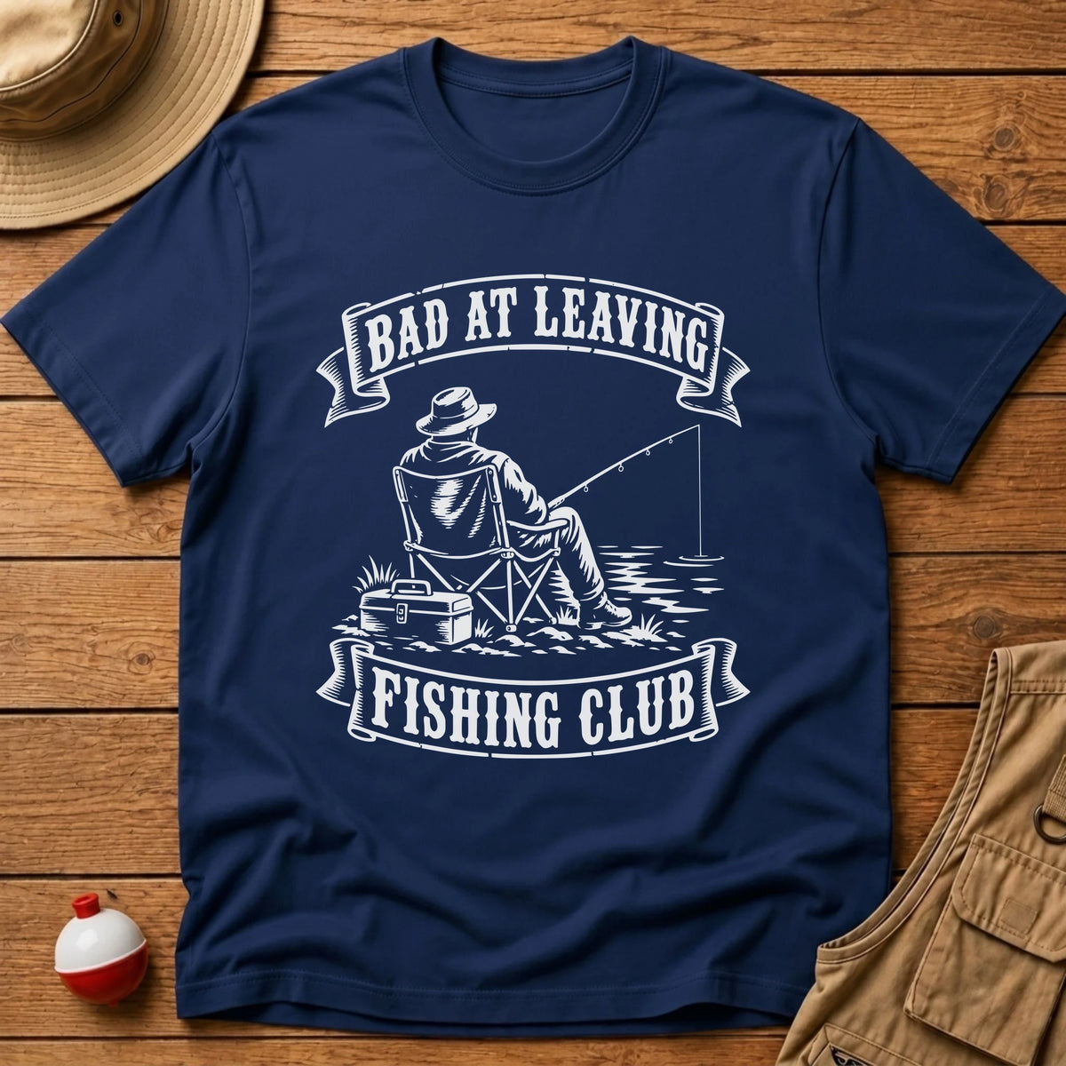 Bad At Leaving Club T-Shirt - Floating Bobber