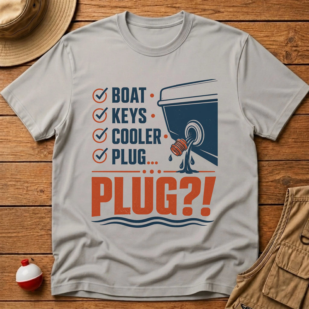 Boat Plug Checklist T-Shirt - Floating Bobber