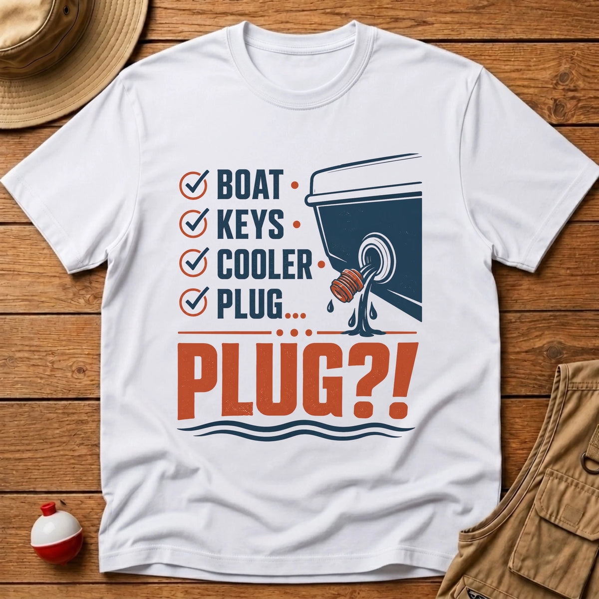 Boat Plug Checklist T-Shirt - Floating Bobber