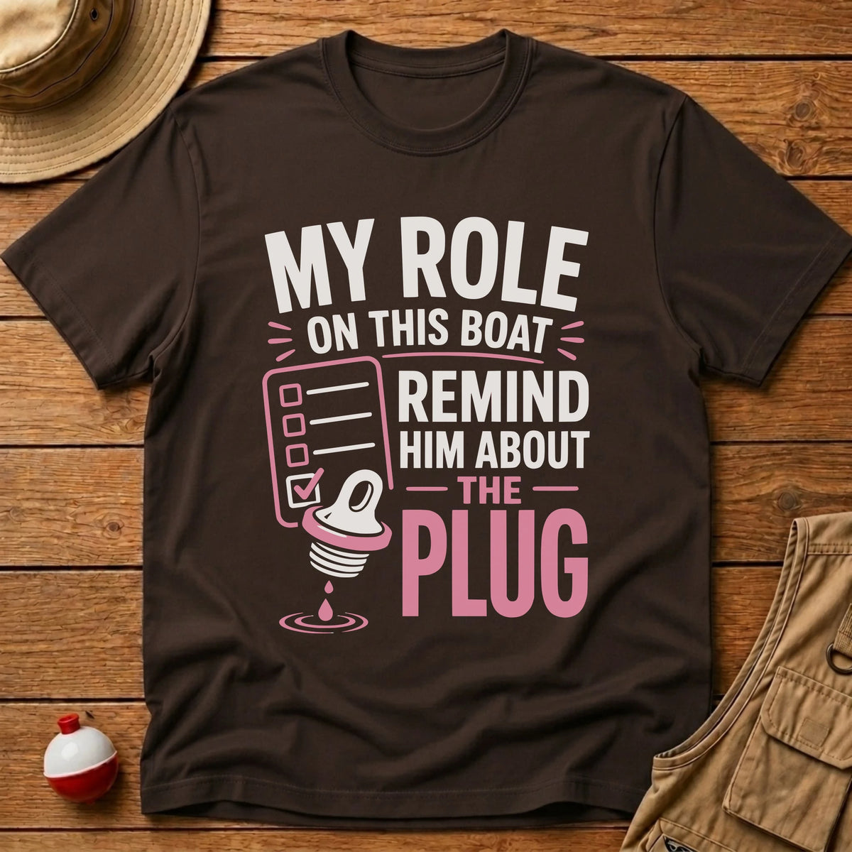Boat Role T-Shirt - Floating Bobber