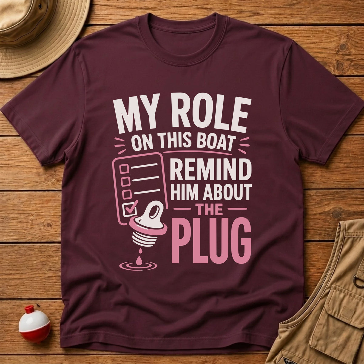 Boat Role T-Shirt - Floating Bobber