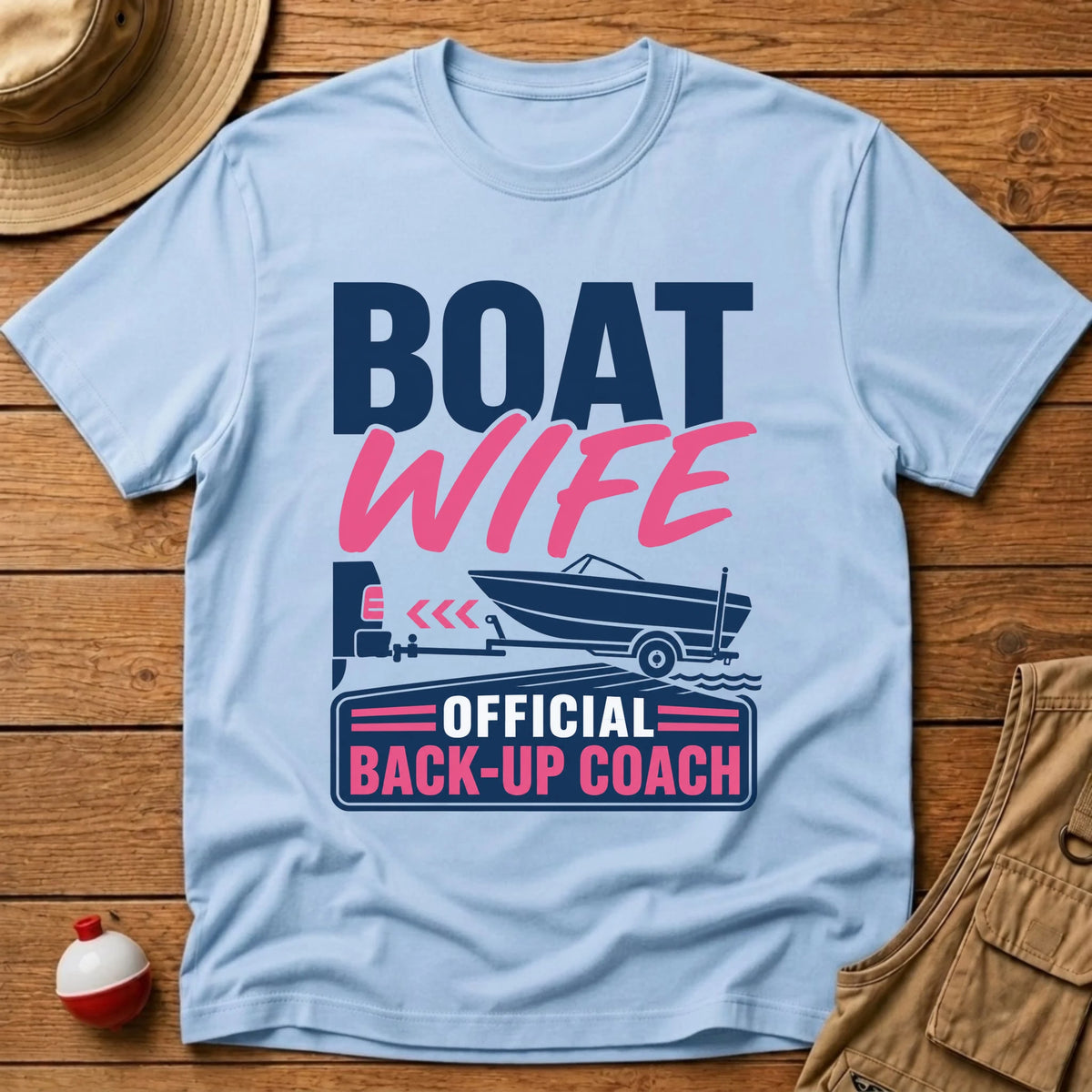Boat Wife T-Shirt - Floating Bobber