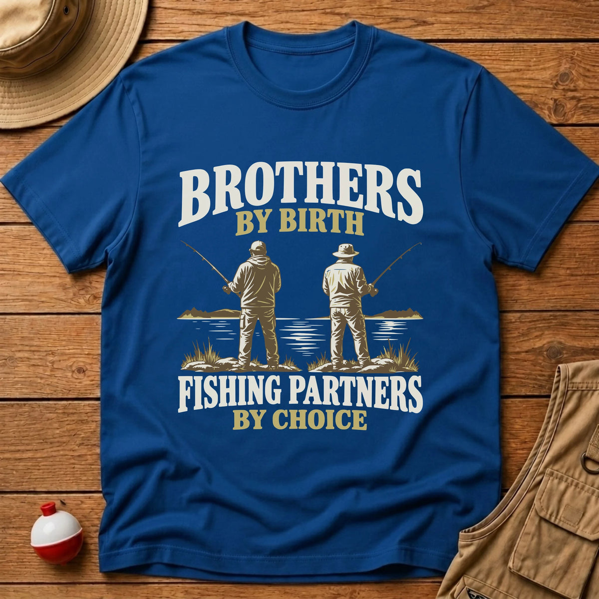 Brothers By Birth T-Shirt - Floating Bobber
