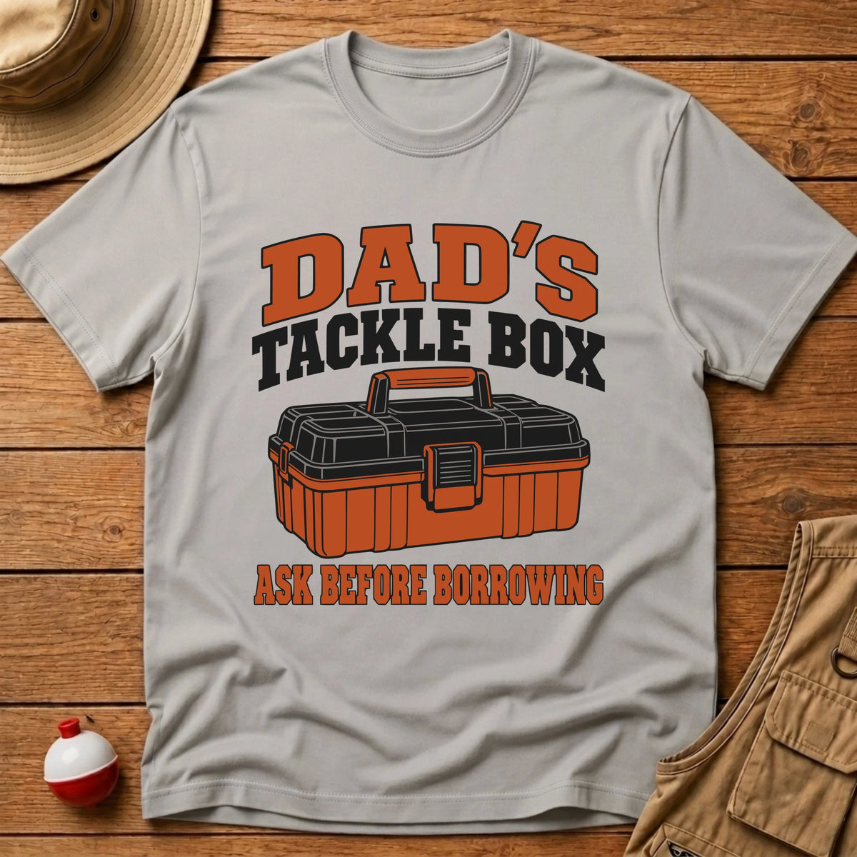 Dad's Tackle Box T-Shirt - Floating Bobber