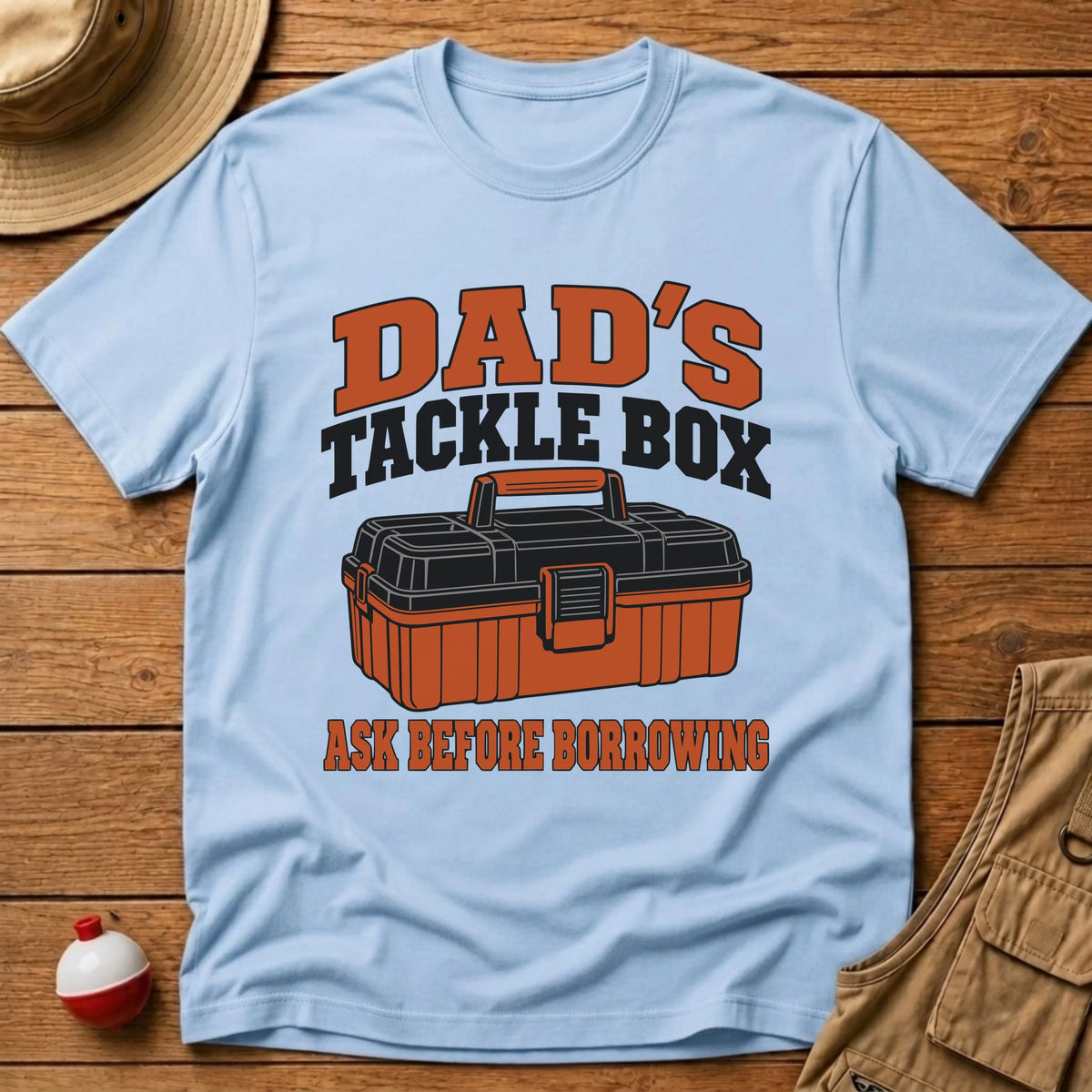 Dad's Tackle Box T-Shirt - Floating Bobber