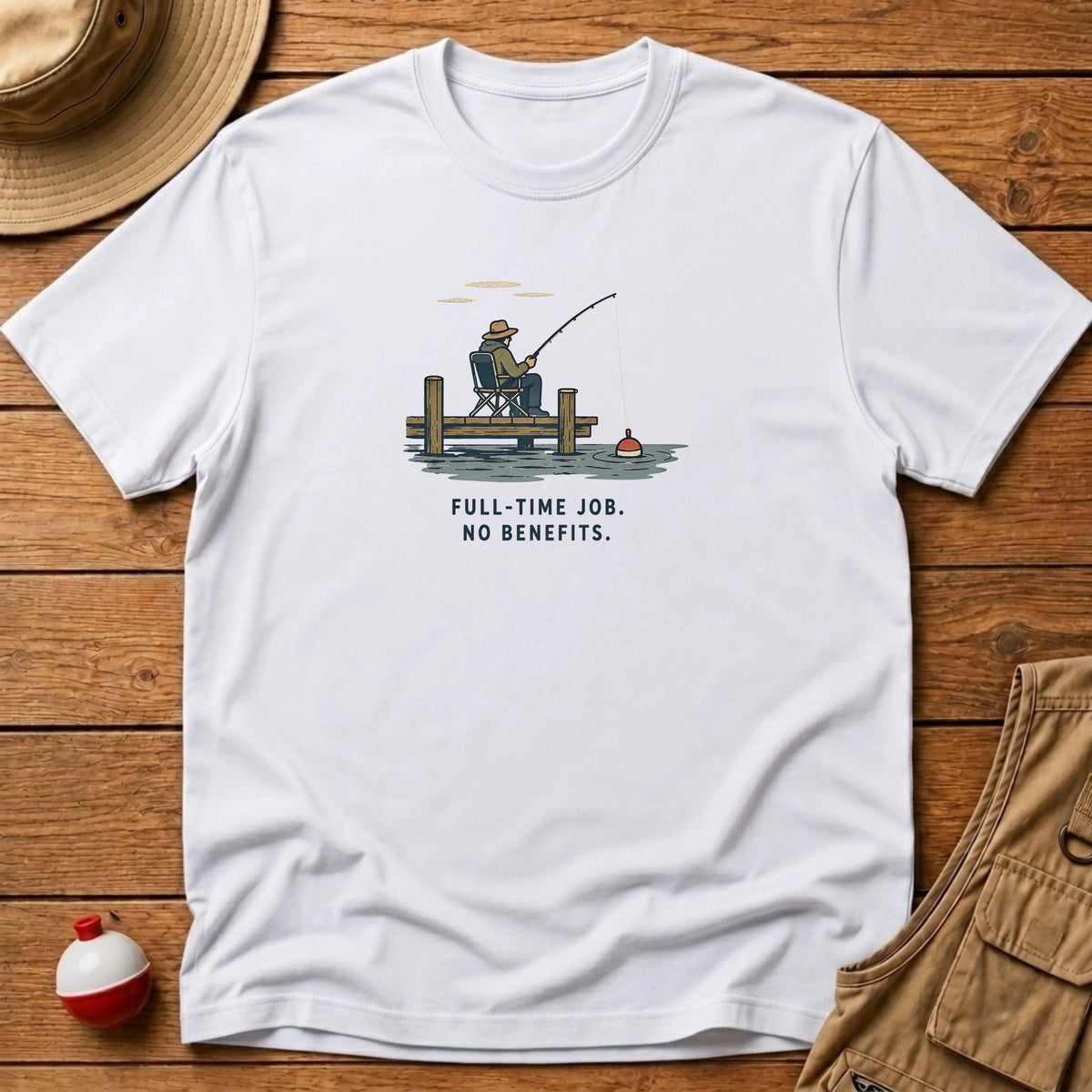 Full Time Job T-Shirt - Floating Bobber