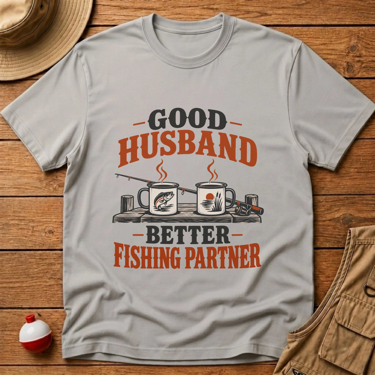 Good Husband T-Shirt - Floating Bobber
