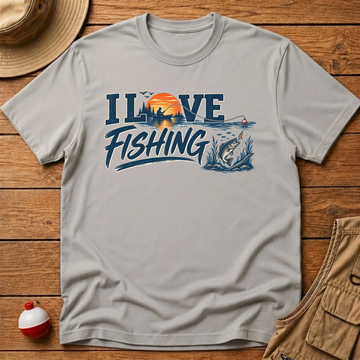 I love fishing T-Shirt - Floating Bobber
