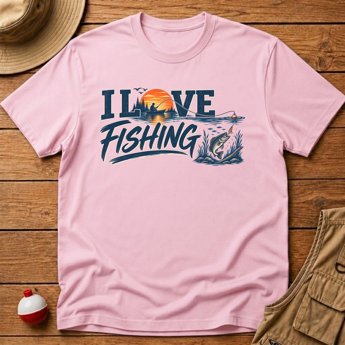 I love fishing T-Shirt - Floating Bobber
