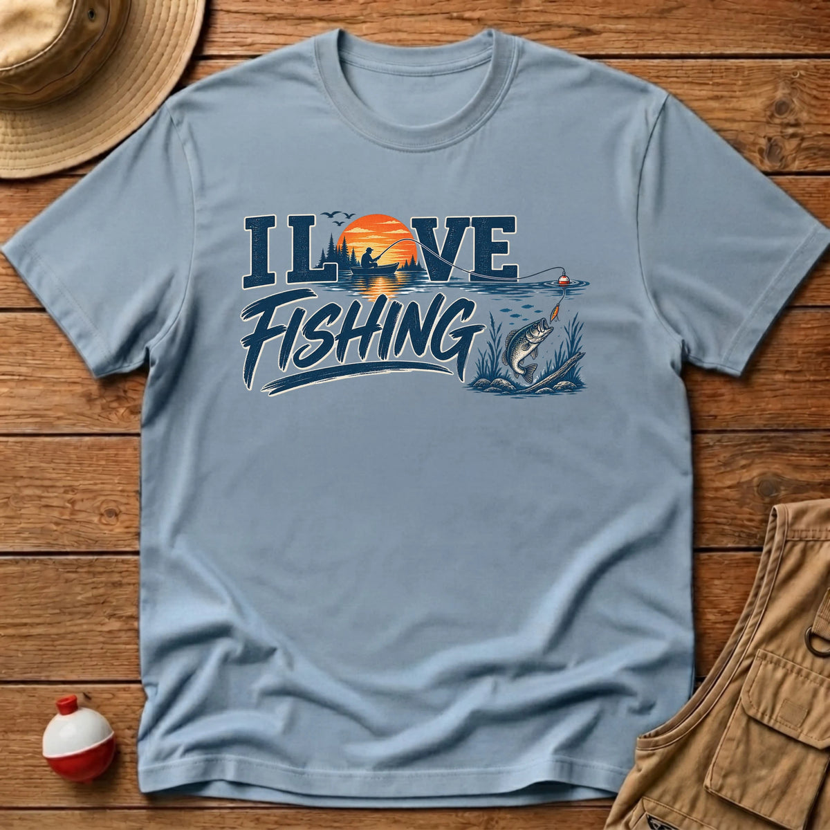I love fishing T-Shirt - Floating Bobber