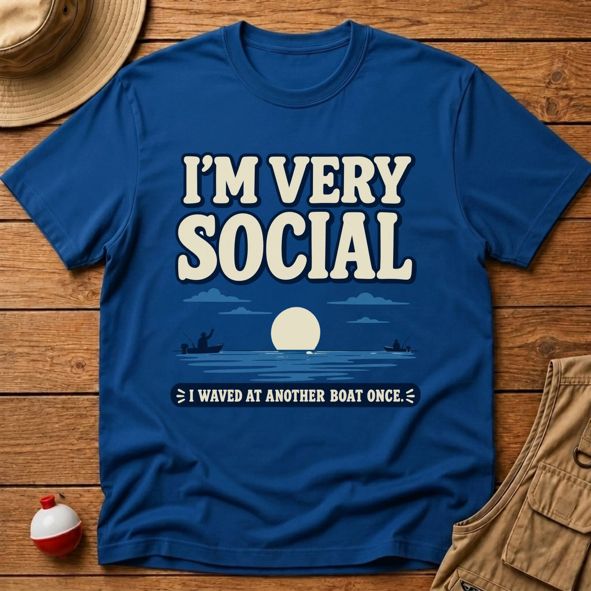 I'm Very Social T-Shirt - Floating Bobber