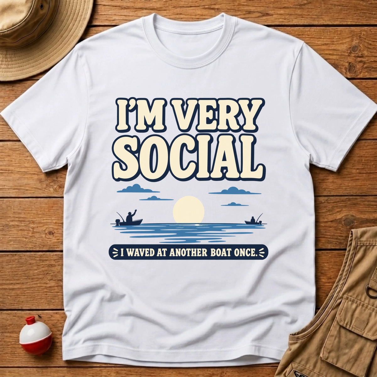 I'm Very Social T-Shirt - Floating Bobber