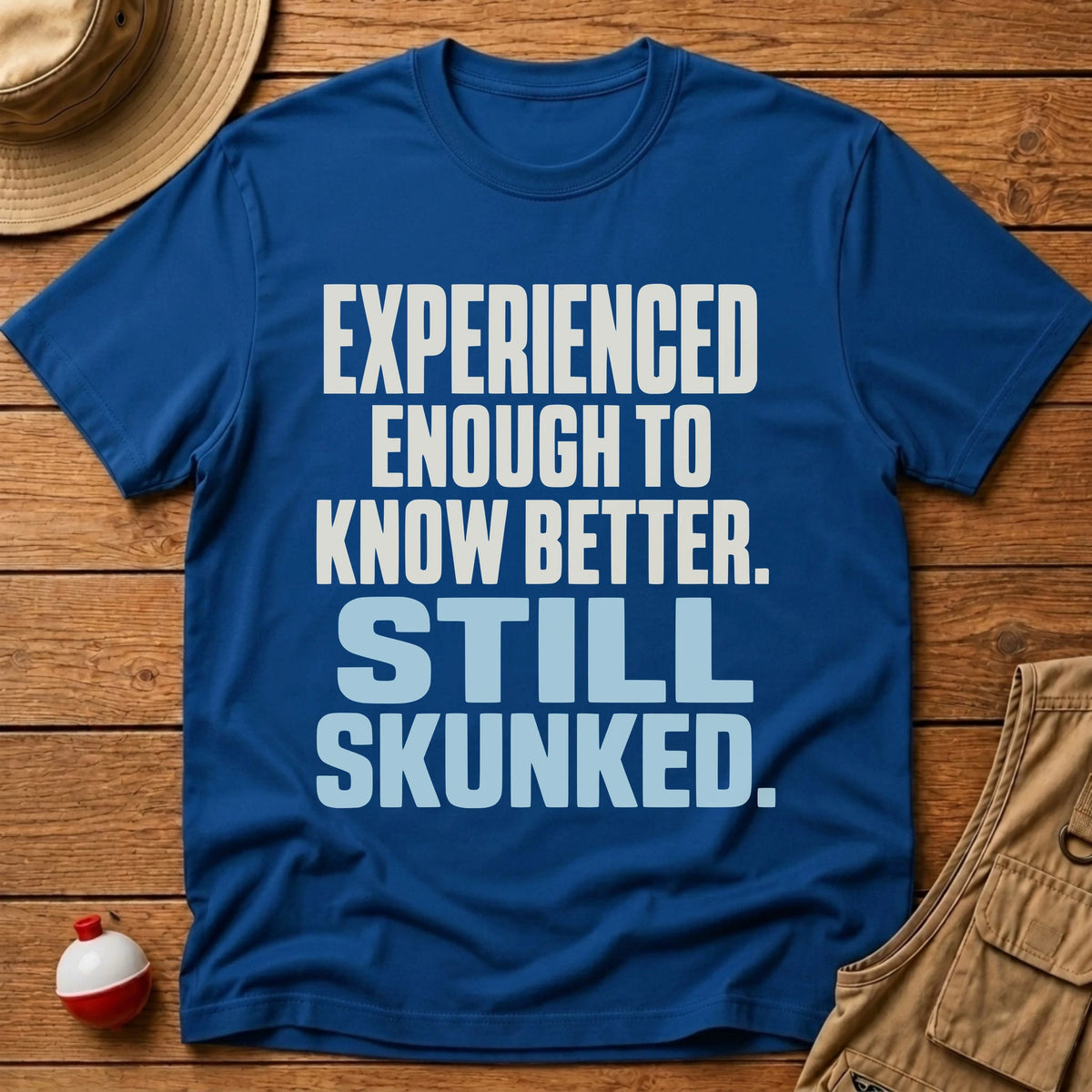 Know Better T-Shirt - Floating Bobber