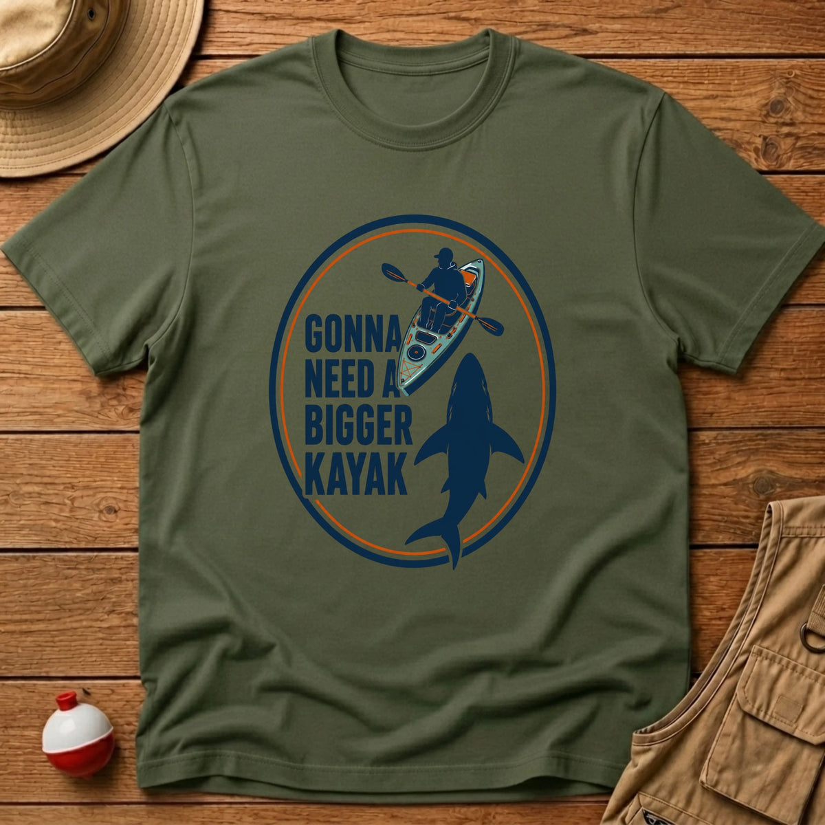 Need Bigger Kayak T-Shirt - Floating Bobber