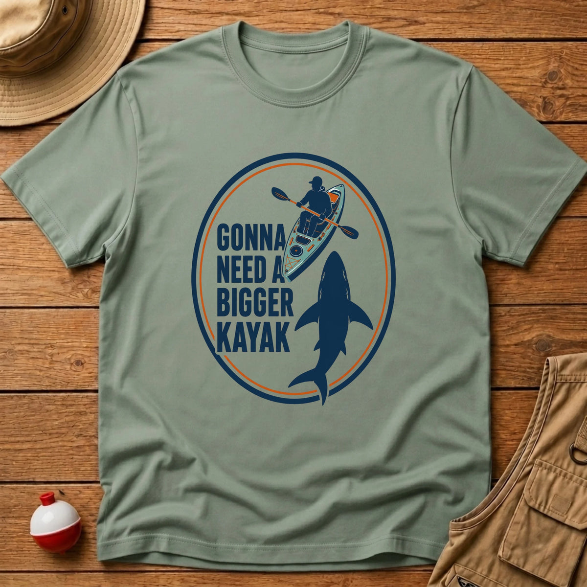 Need Bigger Kayak T-Shirt - Floating Bobber