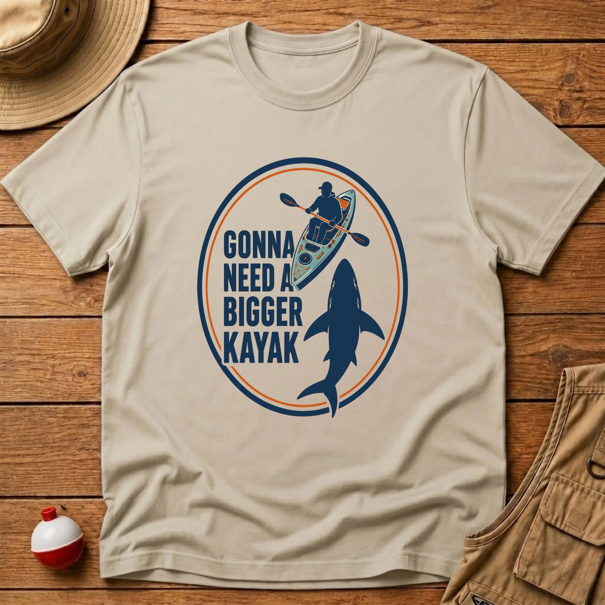 Need Bigger Kayak T-Shirt - Floating Bobber