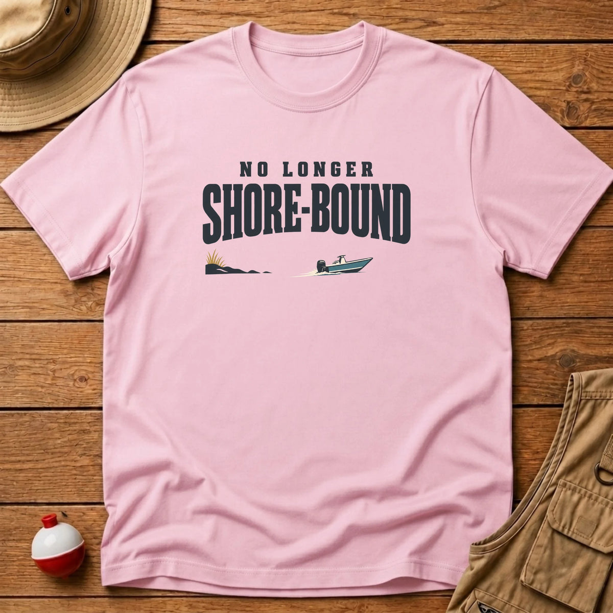 Not Shore Bound T-Shirt - Floating Bobber