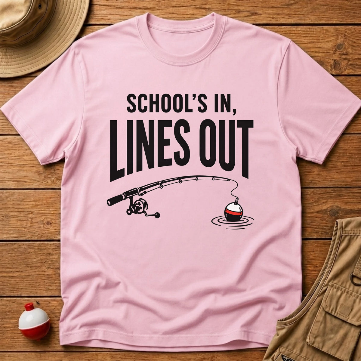Schools In Lines Out T-Shirt - Floating Bobber