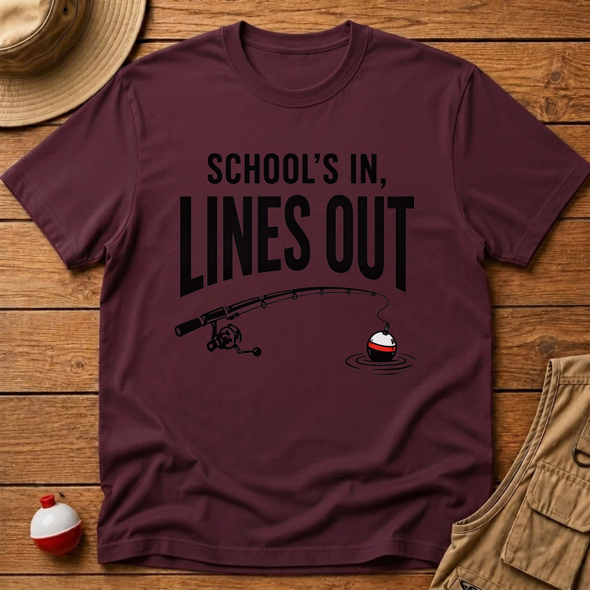 Schools In Lines Out T-Shirt - Floating Bobber