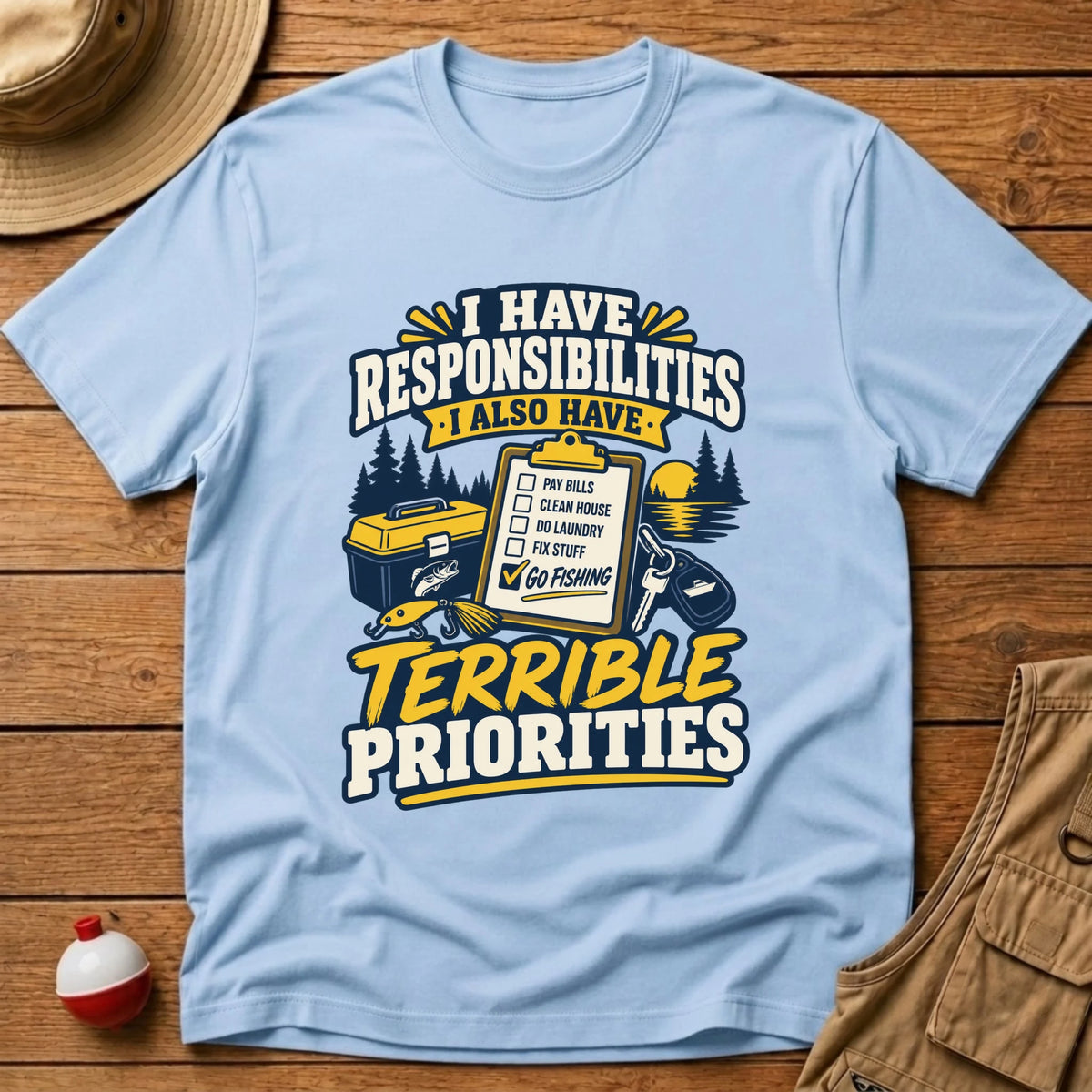 Terrible Priorities T-Shirt - Floating Bobber