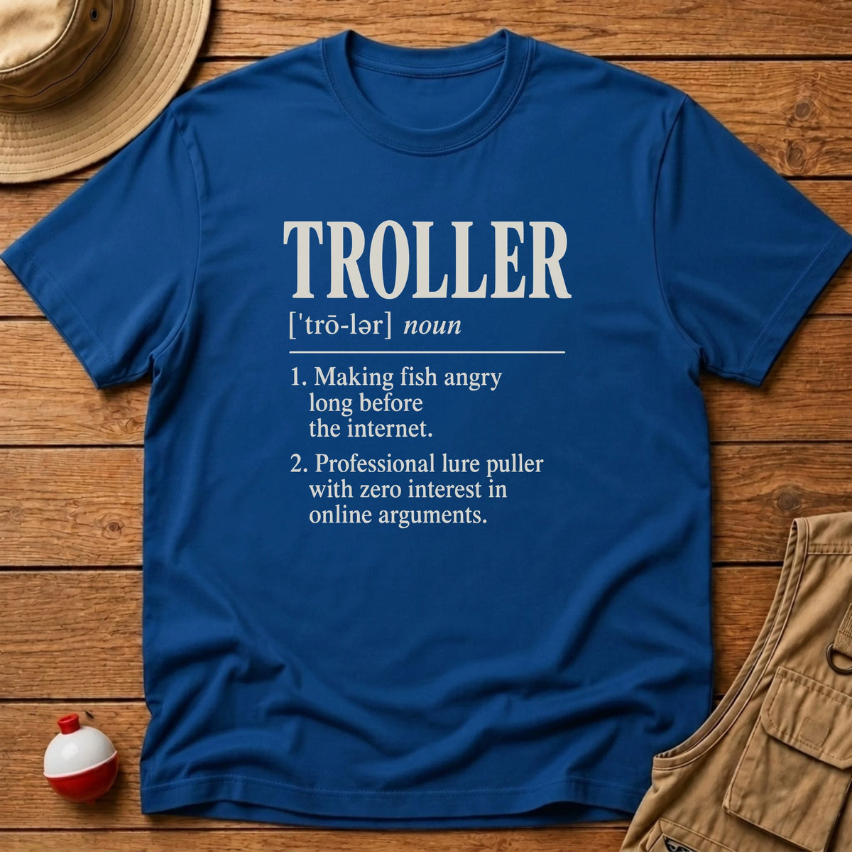 Troller Definition T-Shirt - Floating Bobber