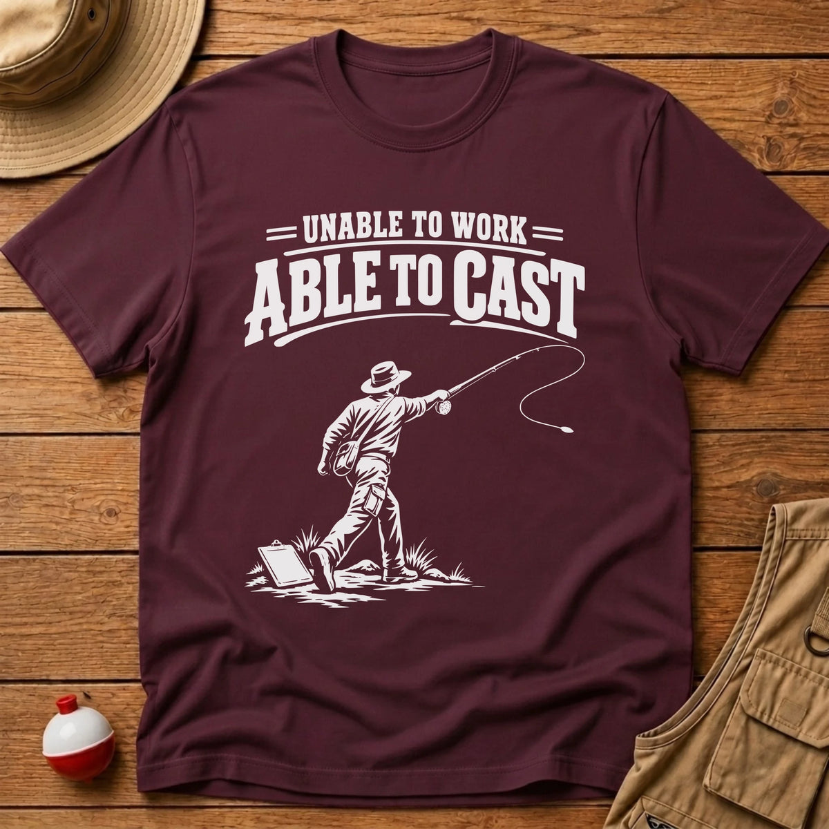 Unable To Work T-Shirt - Floating Bobber