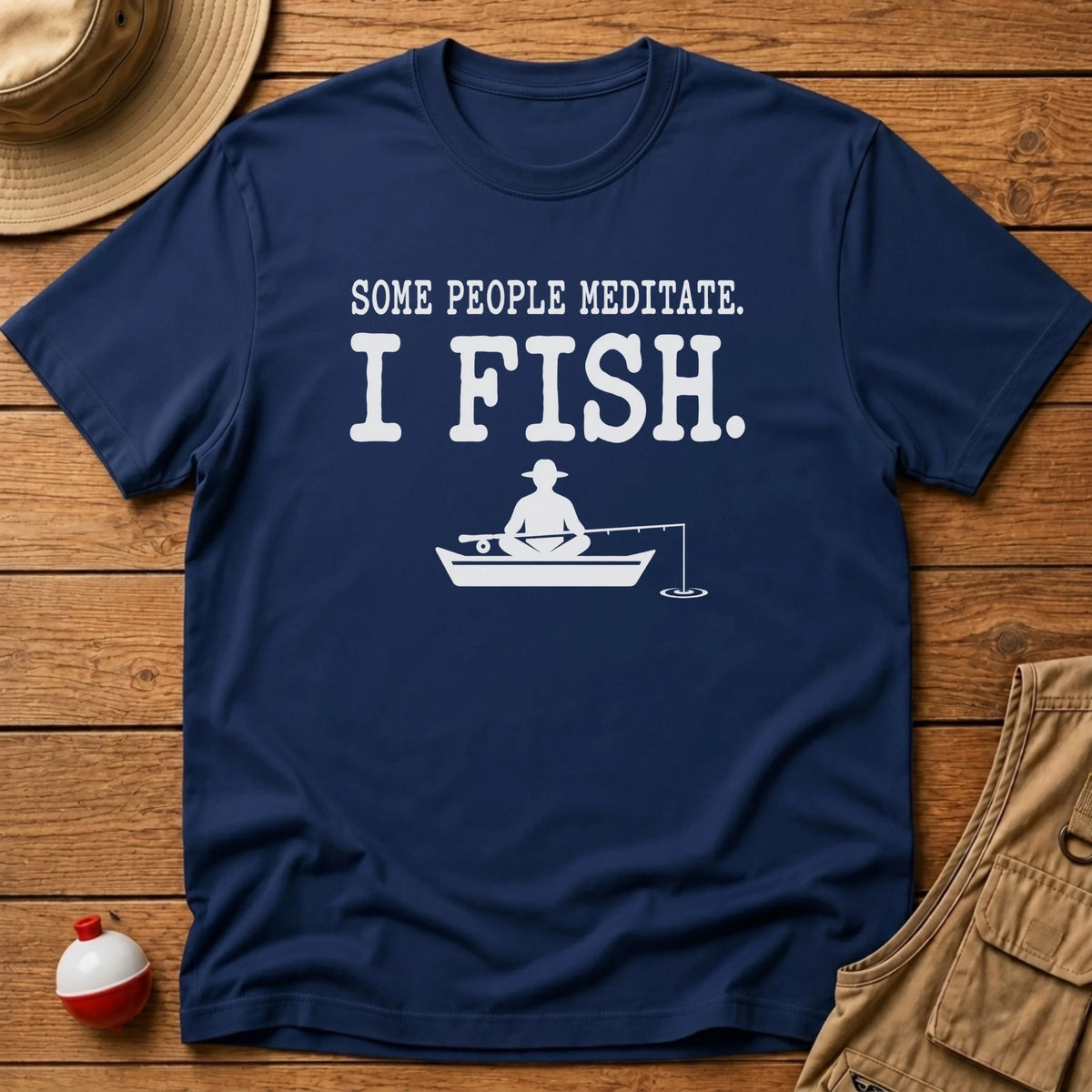 Meditate or Fish T-Shirt - Floating Bobber