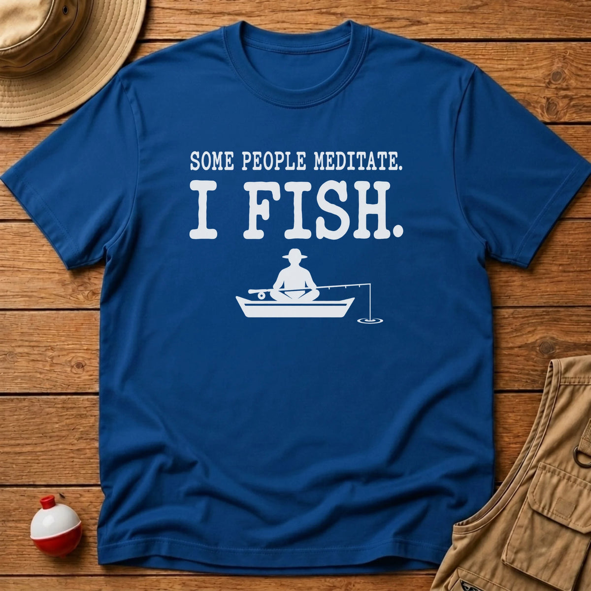 Meditate or Fish T-Shirt - Floating Bobber