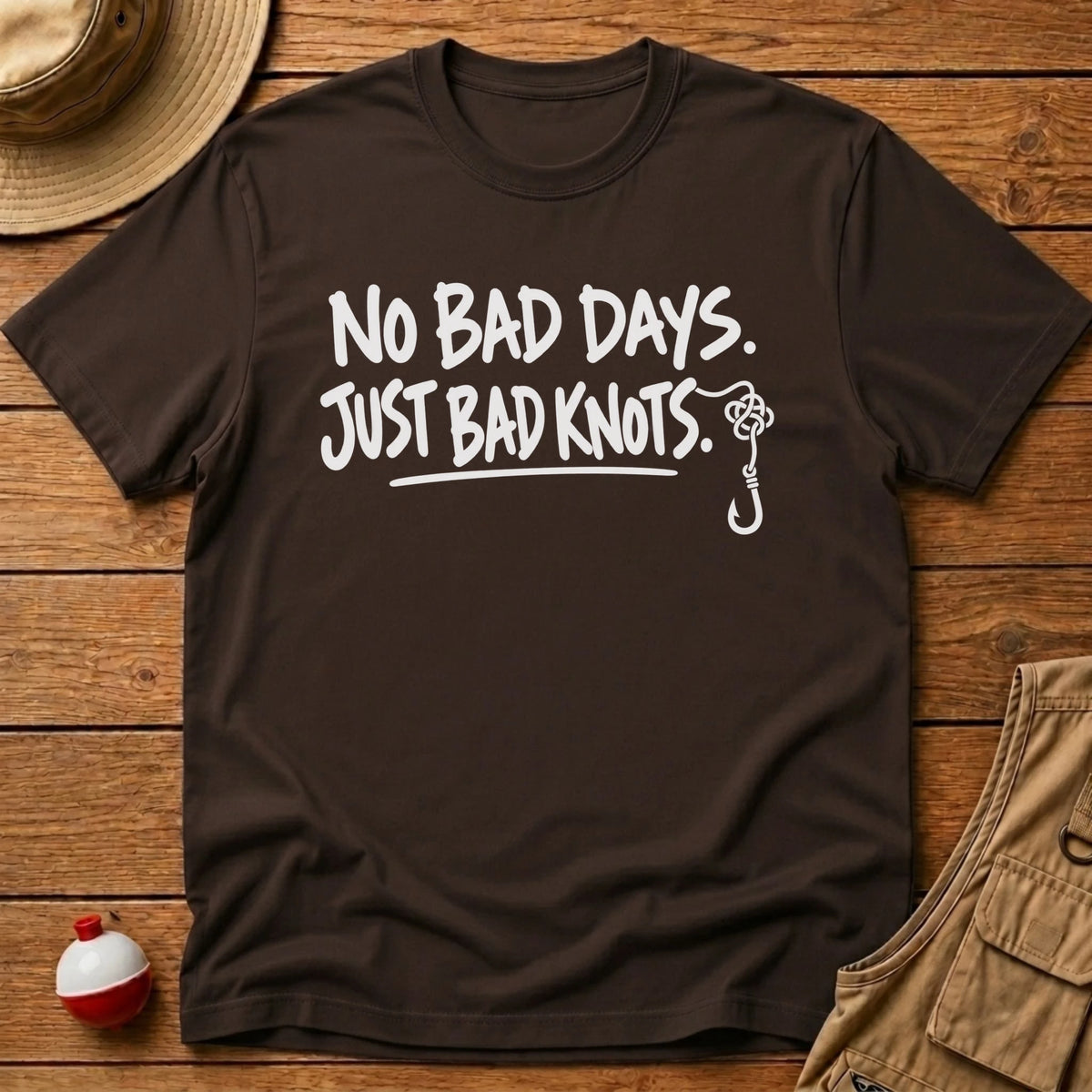 No Bad Day T-Shirt - Floating Bobber