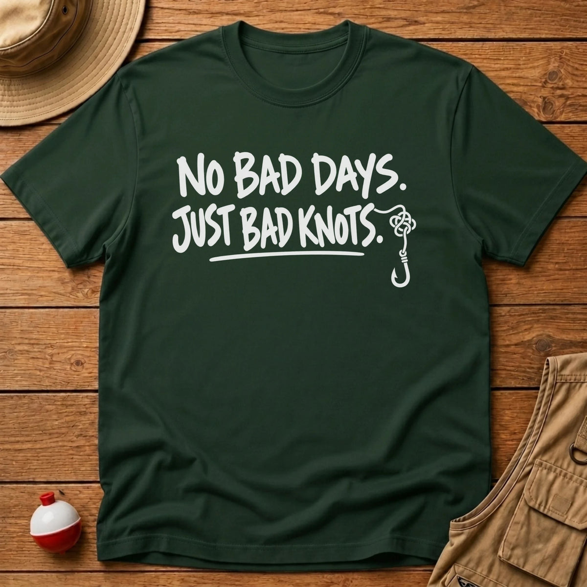 No Bad Day T-Shirt - Floating Bobber