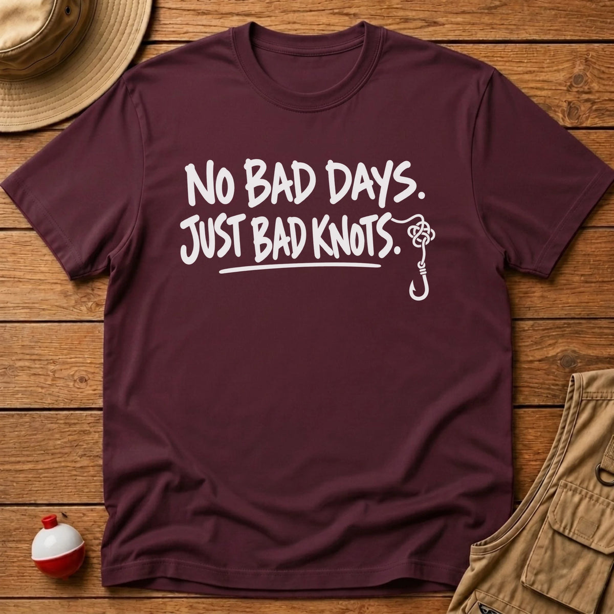 No Bad Day T-Shirt - Floating Bobber