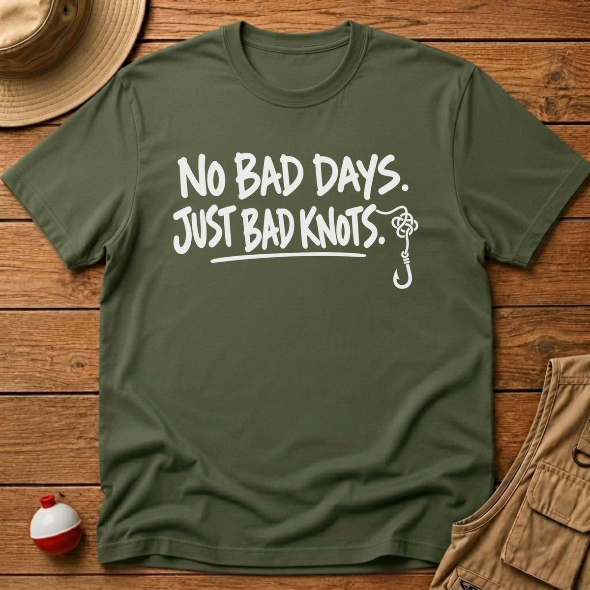 No Bad Day T-Shirt - Floating Bobber