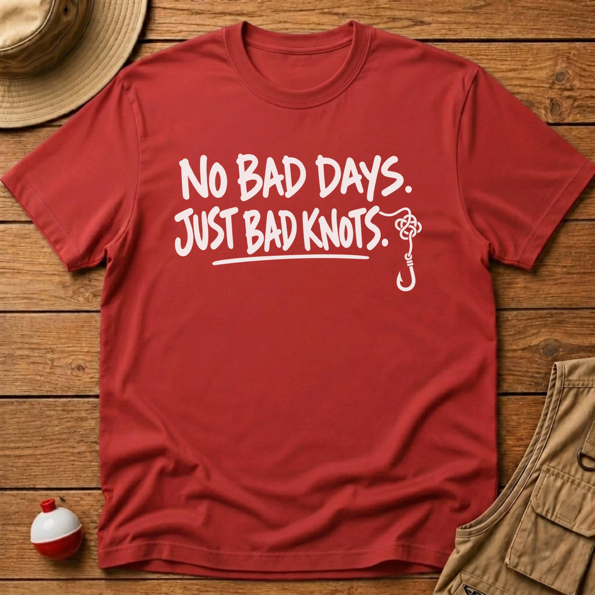 No Bad Day T-Shirt - Floating Bobber