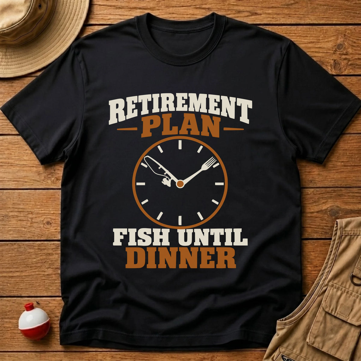 Retirement Plan T-Shirt - Floating Bobber
