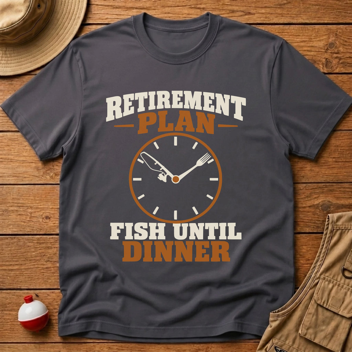 Retirement Plan T-Shirt - Floating Bobber