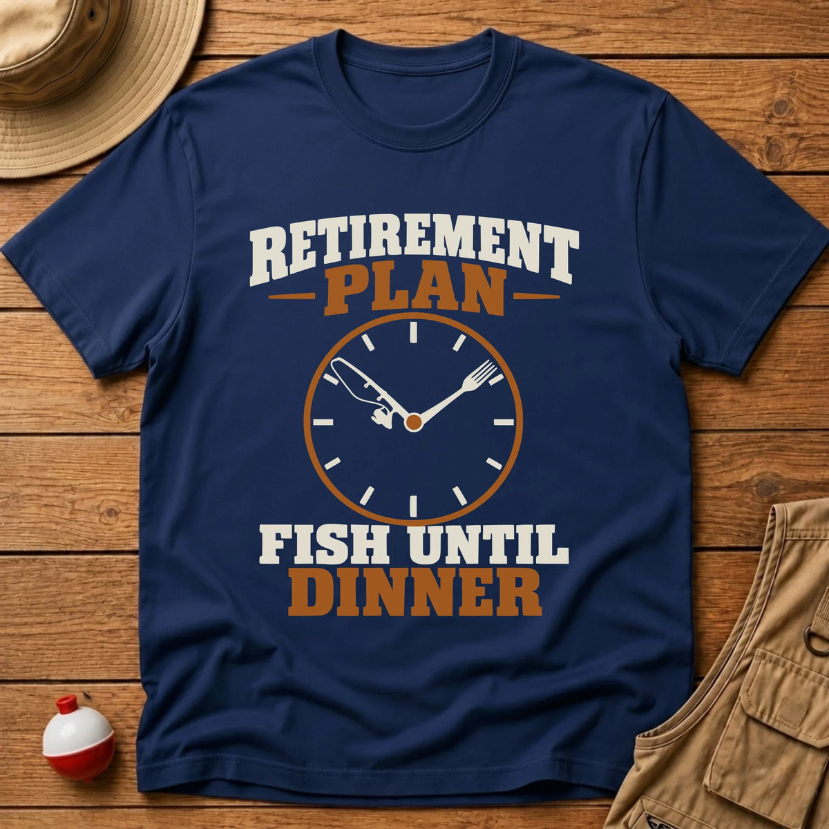 Retirement Plan T-Shirt - Floating Bobber