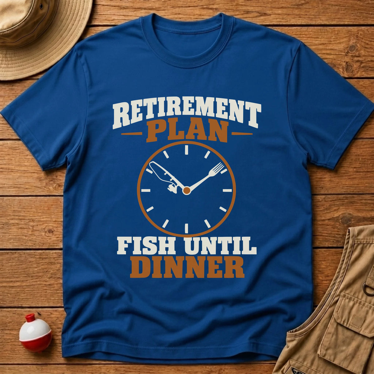 Retirement Plan T-Shirt - Floating Bobber