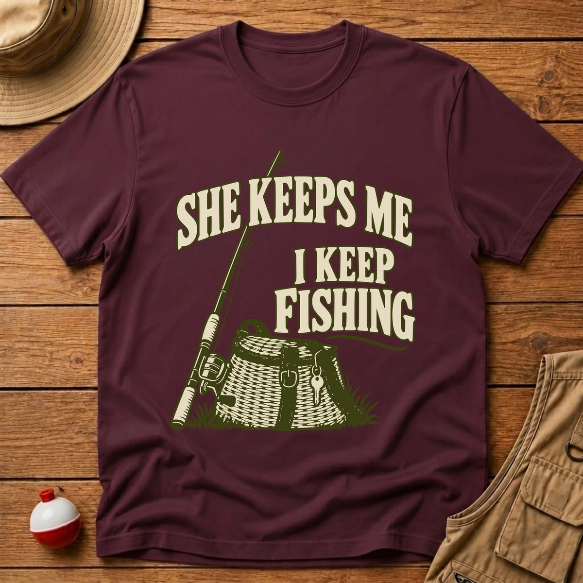 She Keeps Me T-Shirt - Floating Bobber