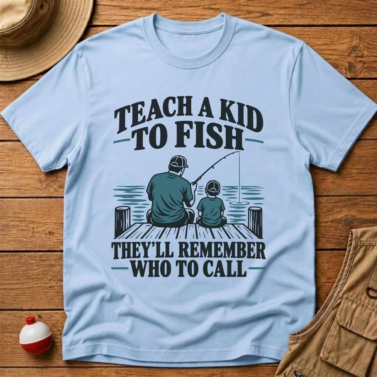 Teach A Kid T-Shirt - Floating Bobber