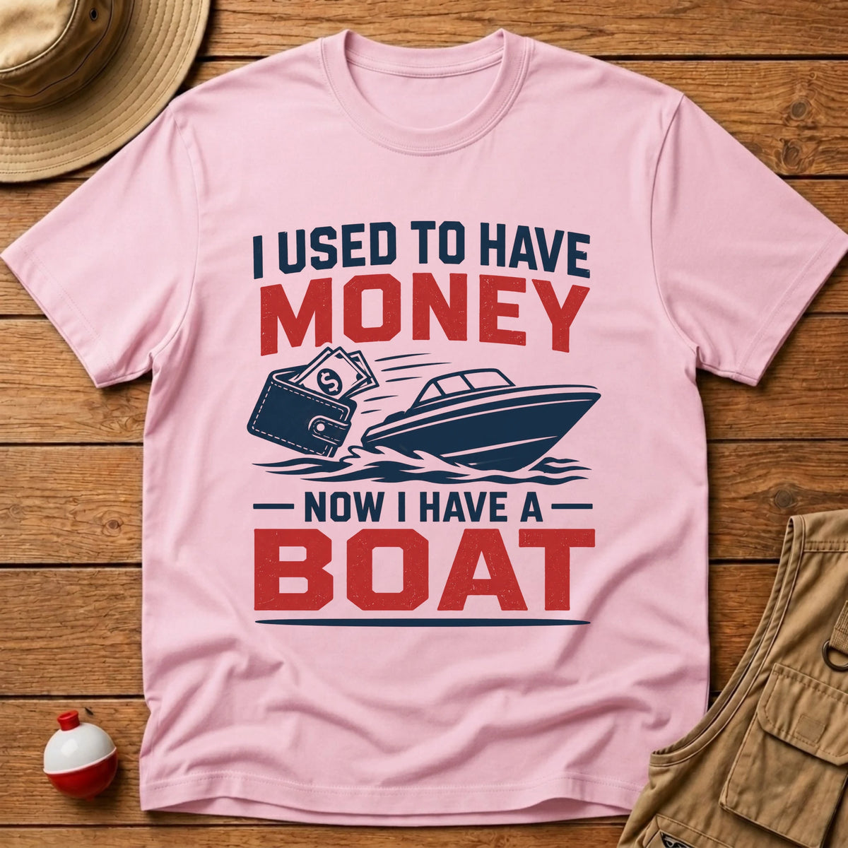 Used To Have Money T-Shirt - Floating Bobber